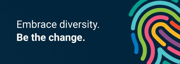 Embrace diversity. Be the change.